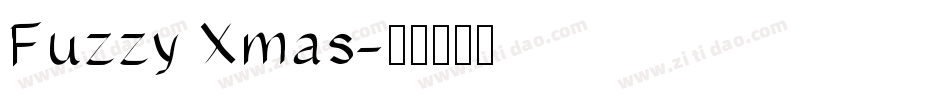 Fuzzy Xmas字体转换